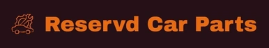 Reservd Car Parts